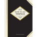 How to Do Things: A Timeless Guide to a Simpler Life