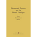 Democratic Tyranny and the Islamic Paradigm
