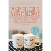 Asperger Syndrome (Autism Spectrum Disorder) and Long-Term Relationships