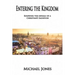 Entering the Kingdom: Knowing the details of a Christian's salvation