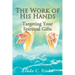 The Work of His Hands: Targeting Your Spiritual Gifts