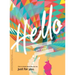 The Hello Book: a book about the real me, just for you