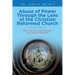 Abuse of Power Through the Lens of the Christian Reformed Church: How Did the Dominie Get Too Much Control?