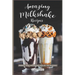 Amazing Milkshake Recipes: Perfect, Easy Milkshakes for All the Seasons