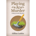 Playing At Murder