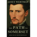 The Path to Somerset
