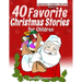 40 Favorite Christmas Stories For Children