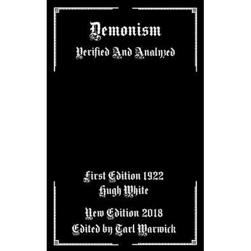 Demonism: Verified and Analyzed