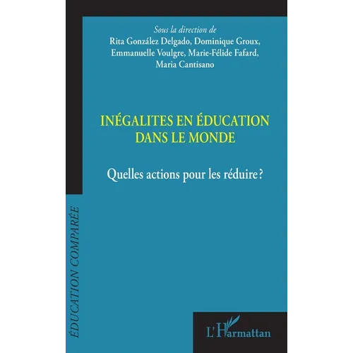 Inégalités en éducation dans le monde: Quelles actions pour les réduire ?