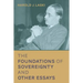 The Foundations of Sovereignty and Other Essays