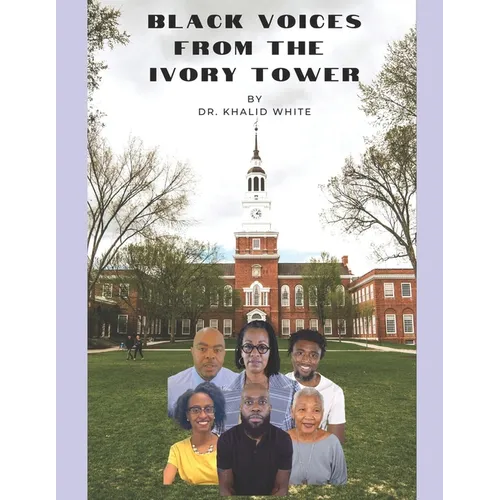 Black Voices From the Ivory Tower