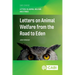 Letters on Animal Welfare from the Road to Eden