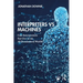 Interpreters Vs Machines: Can Interpreters Survive in an Ai-Dominated World?