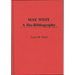 Mae West: A Bio-Bibliography