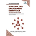 Stakeholder Engagement Essentials You Always Wanted To Know
