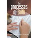 The Processes of Faith
