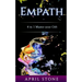 Empath: 4in1 The Complete Empath Survival and Thrive Guide