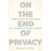 On the End of Privacy: Dissolving Boundaries in a Screen-Centric World