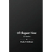 Of Elegant Time: 22 Stories