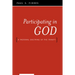 Participating in God: A Pastoral Doctrine of the Trinity