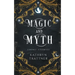 Magic and Myth: Short Stories
