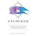 Unlocked: Assessment as the Key to Everyday Creativity in the Classroom (Teaching and Measuring Creativity and Creative Skills)
