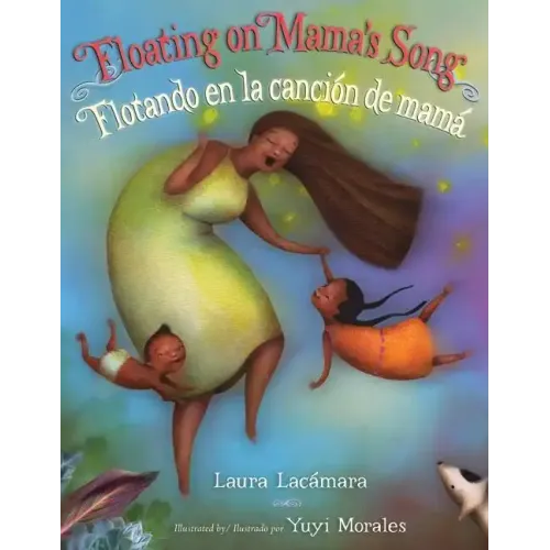 Floating on Mama's Song/Flotando En La Cancion de Mama