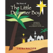 The Story of The Little Drummer Boy: Inspired by the Timeless Christmas Carol by Katherine K. Davis, 1941