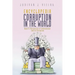 Encyclopedia Corruption in the World: Book 4: Perspective of International Law on Corruption