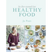 In the Mood for Healthy Food
