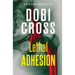 Lethal Adhesion: A gripping medical thriller