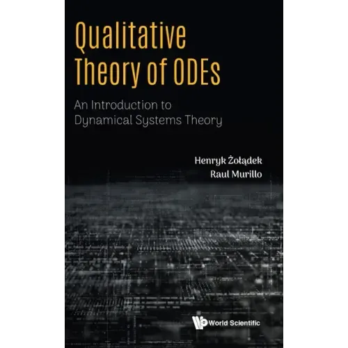 Qualitative Theory of Odes: An Introduction to Dynamical Systems Theory