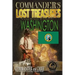 Commander's Lost Treasures You Can Find In Washington: Follow the Clues and Find Your Fortunes!