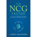 The NCG Factor: A Formula for Building Life-Changing Relationships from College to Retirement