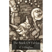 The Book Of Fables: Reveries, Myths & Wanderings