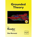 Grounded Theory - The Reader Series