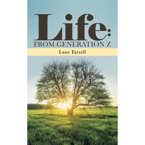 Life: from Generation Z