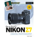 David Busch's Nikon Z7 Guide to Digital Photography