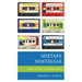 Mixtape Nostalgia: Culture, Memory, and Representation