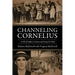 Channeling Cornelius: A Tale of Crafters, Craziness and George M. Cohan