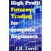 High Profit Futures Trading for Complete Beginners