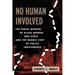 No Human Involved: The Serial Murder of Black Women and Girls and the Deadly Cost of Police Indifference