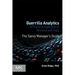 Guerrilla Analytics: A Practical Approach to Working with Data