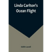 Linda Carlton's Ocean Flight