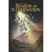 Shards of Illumination: Breaking through the Deception