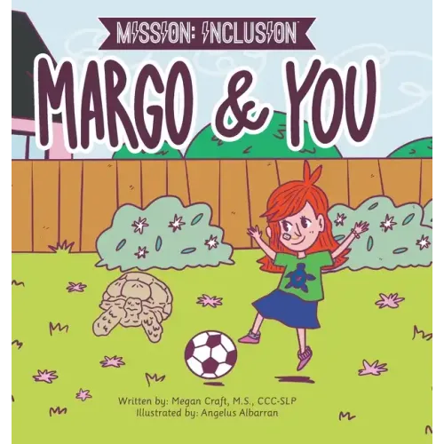 Mission: Inclusion Margo and You