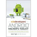 Xda Developers' Android Hacker's Toolkit: The Complete Guide to Rooting, ROMs and Theming