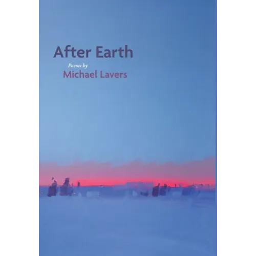 After Earth: Poems