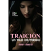 Traición - Un Viaje Inesperado