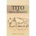Tito the Frito Bandito